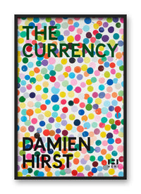 Damien Hirst, The Currency Exhibition Posters, art print for sale from Smolensky Gallery
