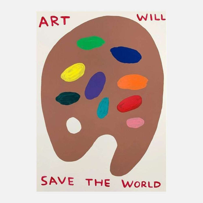 David Shrigley, Art Will Save the World, 2019