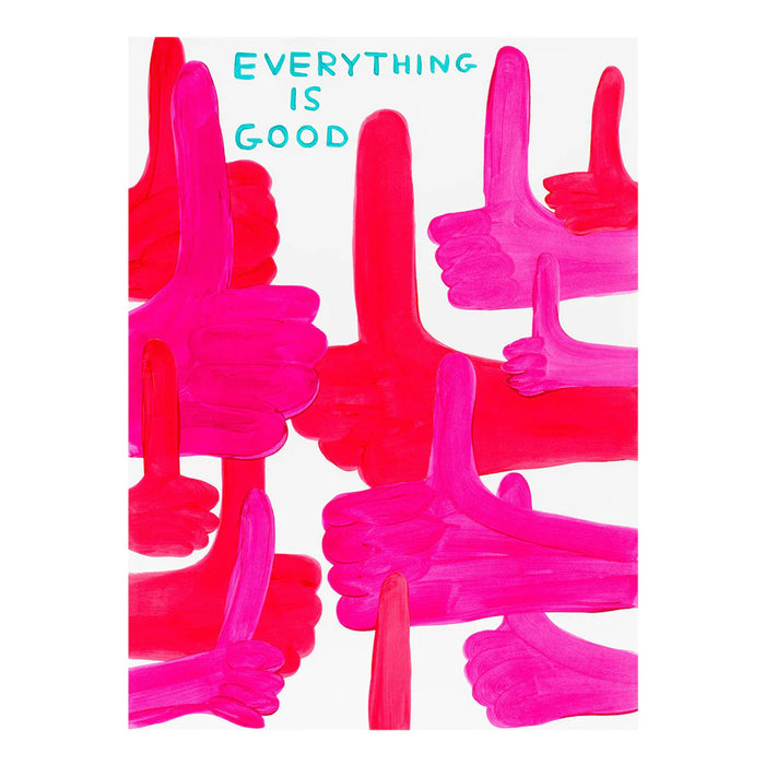 David Shrigley, Everything is Good, 2023
