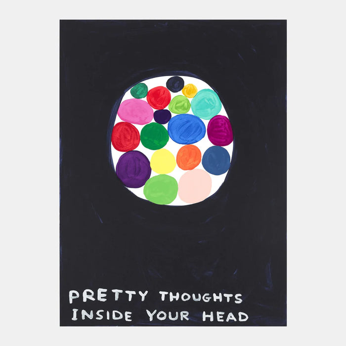David Shrigley, Pretty Thoughts Inside Your Head, 2018