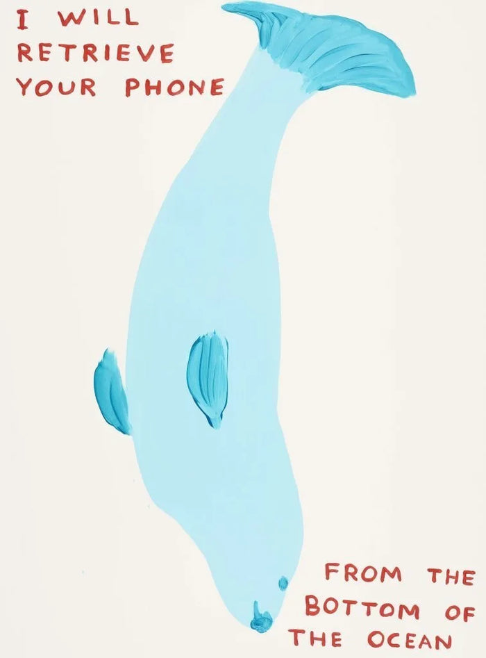 David Shrigley, I Will Retrieve Your Phone, 2021,prints for sale from smolenky gallery