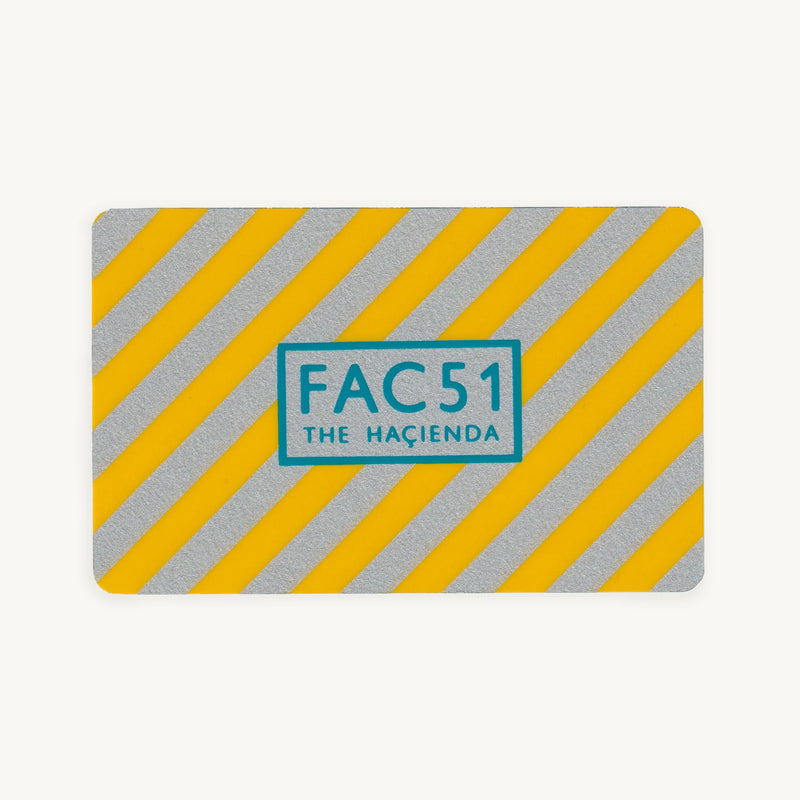 Factory Records, FAC51 Hacienda Membership card