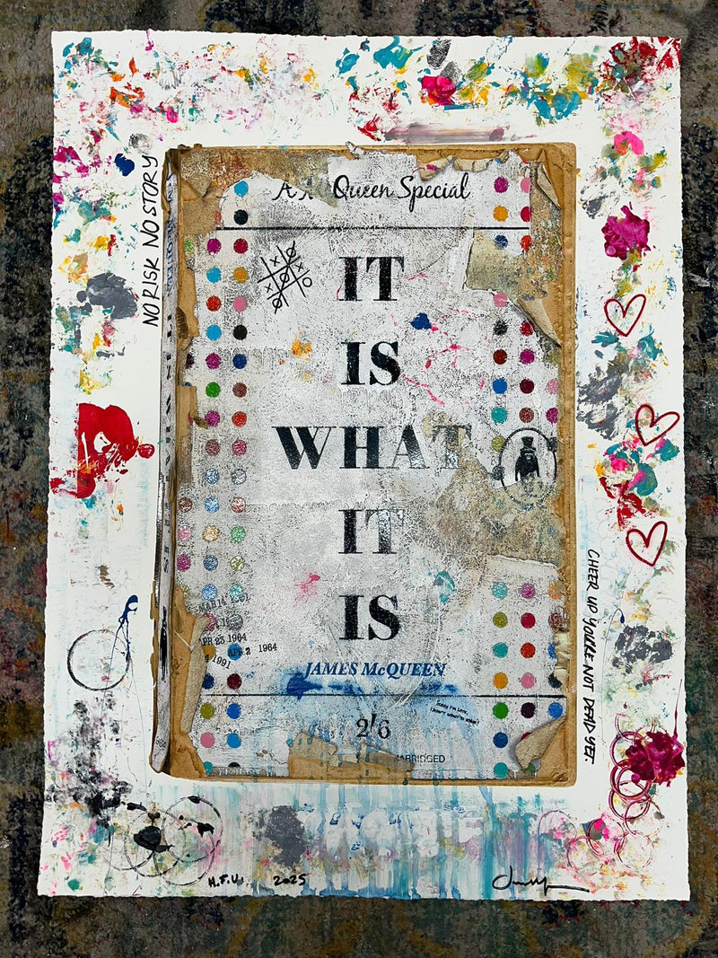 James McQueen, It Is What It Is, 2025