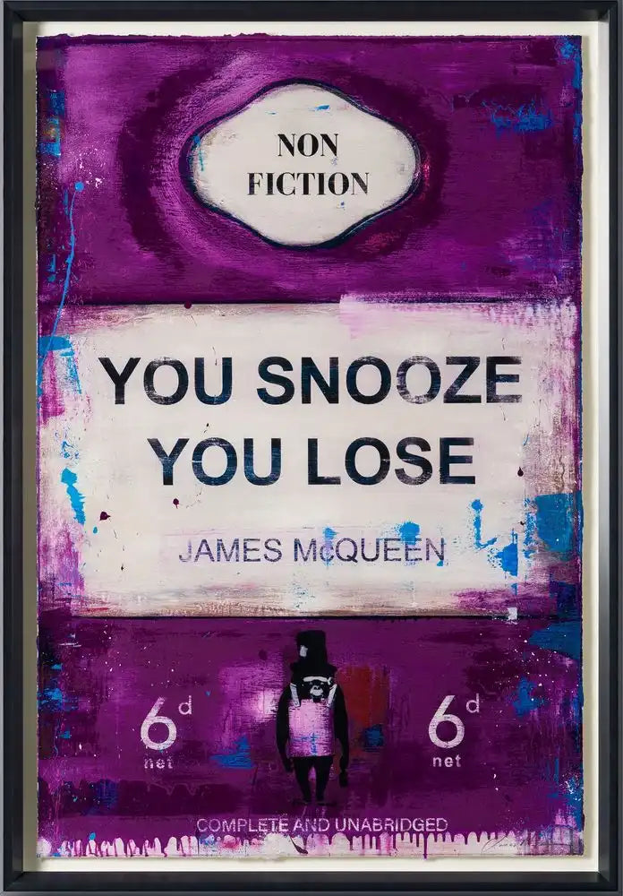 James McQueen, You Snooze You Lose (Framed), 2022