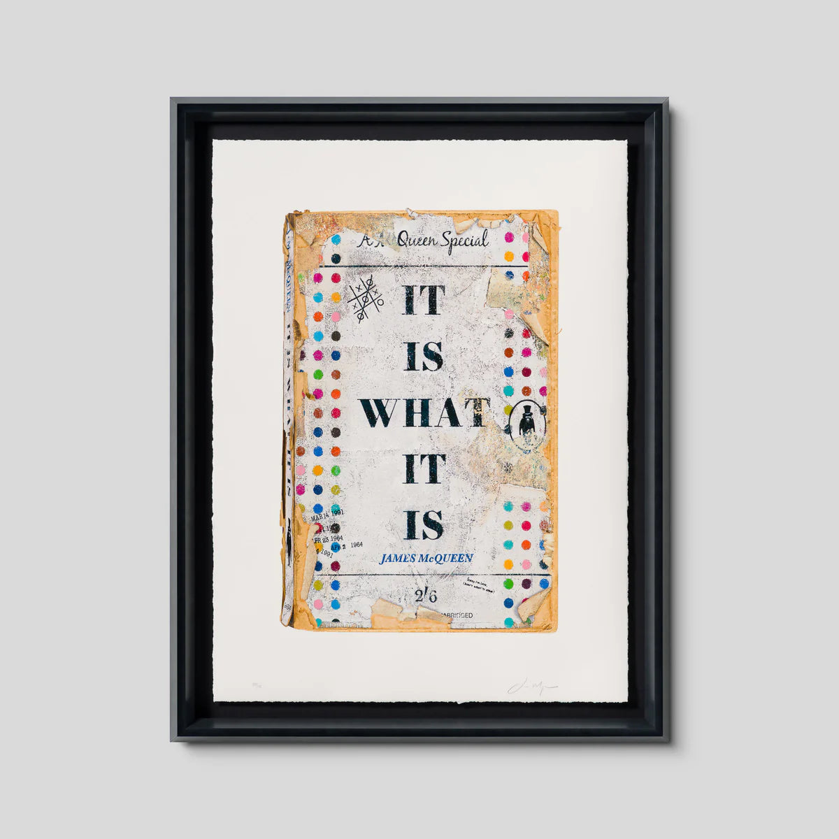 James McQueen, It Is What It Is, 2025 (Framed)