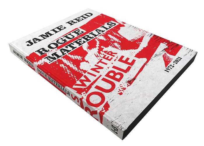 Jamie Reid, Rogue Materials, 1972-2021 limited edition punk books for sale from Smolensky Gallery with Jamie Reid Signed