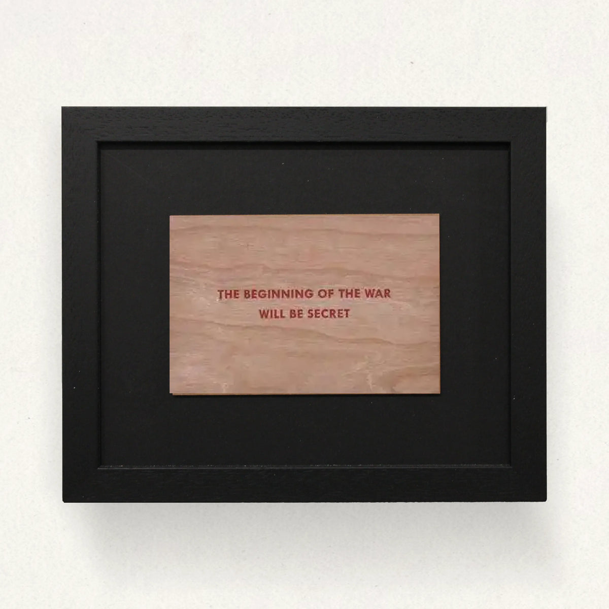 Jenny Holzer, Survival 'The Beginning of the War Will Be Secret', 1983-1985, Framed Art for sale from Smolensky Gallery