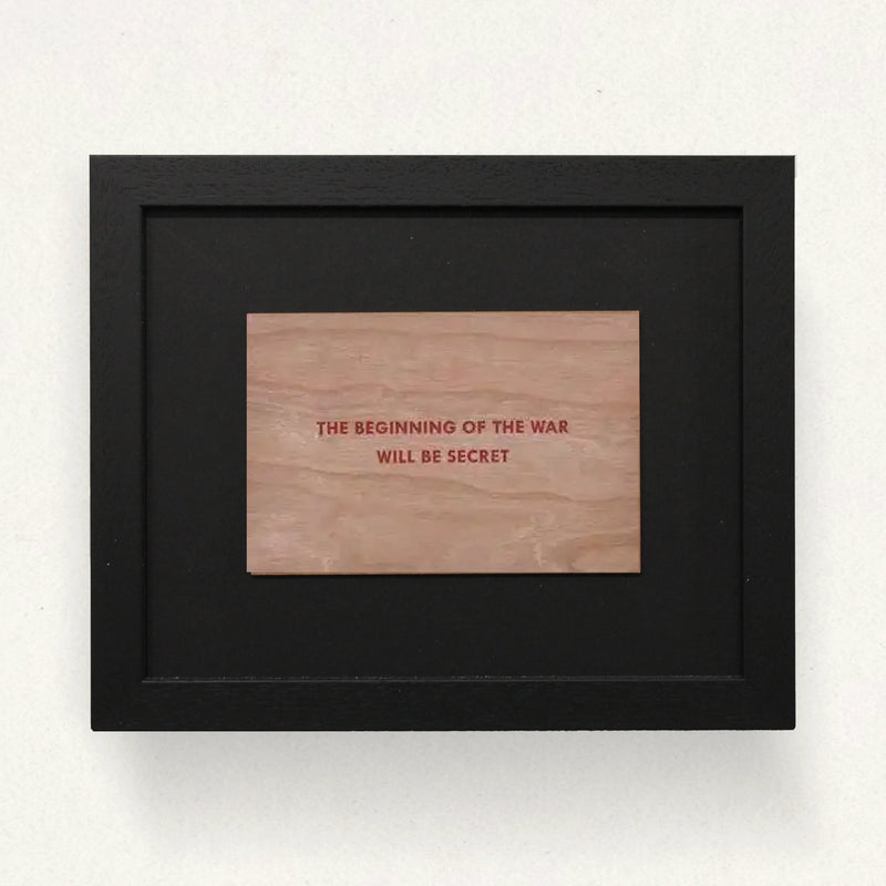 Jenny Holzer, Survival 'The Beginning of the War Will Be Secret', 1983-1985, Framed Art for sale from Smolensky Gallery