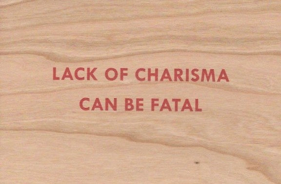 Jenny Holzer, Truisms 'Lack of Charisma Can Be Fatal', 1977-1979, Framed Art for sale from Smolensky Gallery