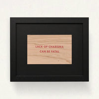 Jenny Holzer, Truisms 'Lack of Charisma Can Be Fatal', 1977-1979, Framed Art for sale from Smolensky Gallery