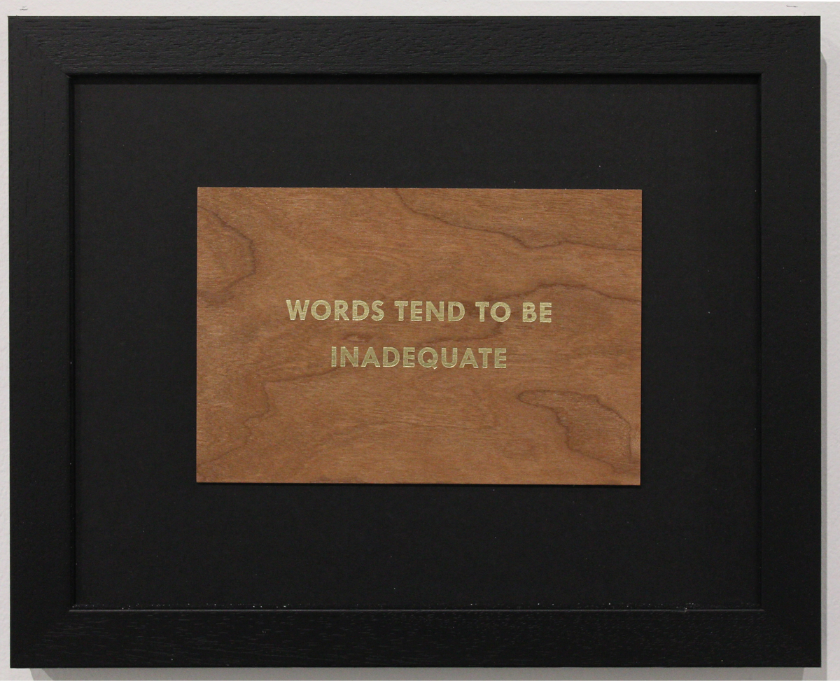 Jenny Holzer, Truism 'Words Tend To Be Inadequate', 1994