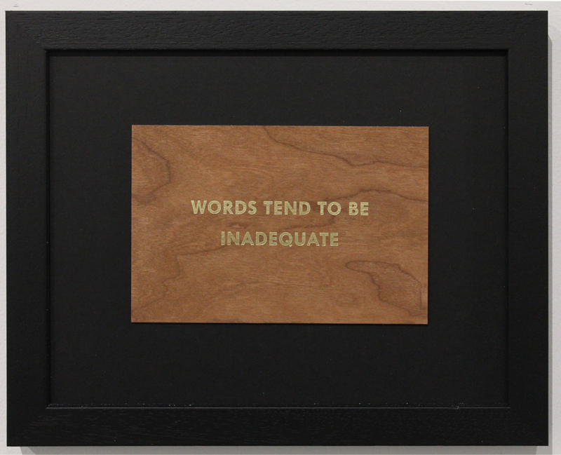 Jenny Holzer, Truism 'Words Tend To Be Inadequate', 1994