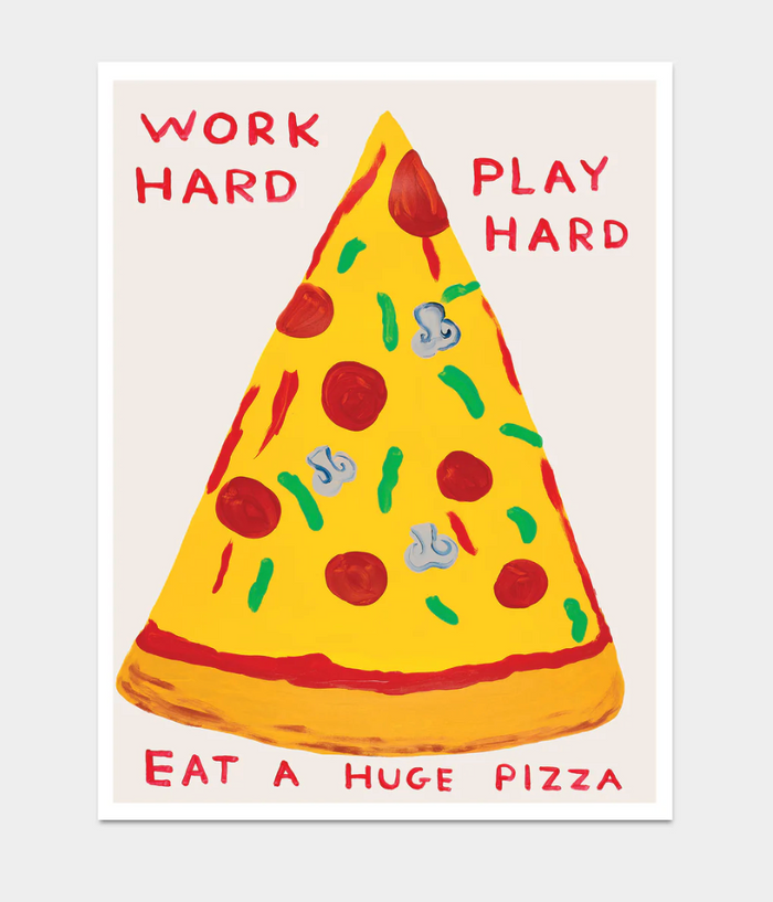 David Shrigley, Work hard play hard