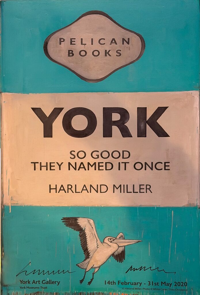 Harland Miller, York So Good (signed), 2020