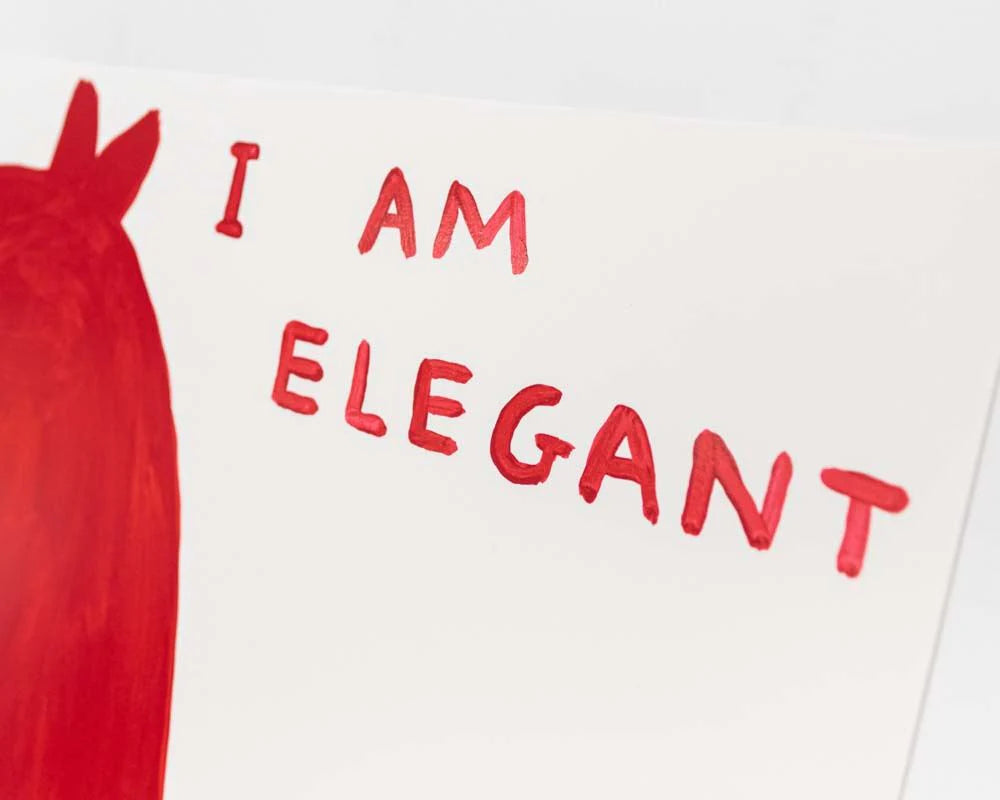 David Shrigley, I am Elegant, 2021