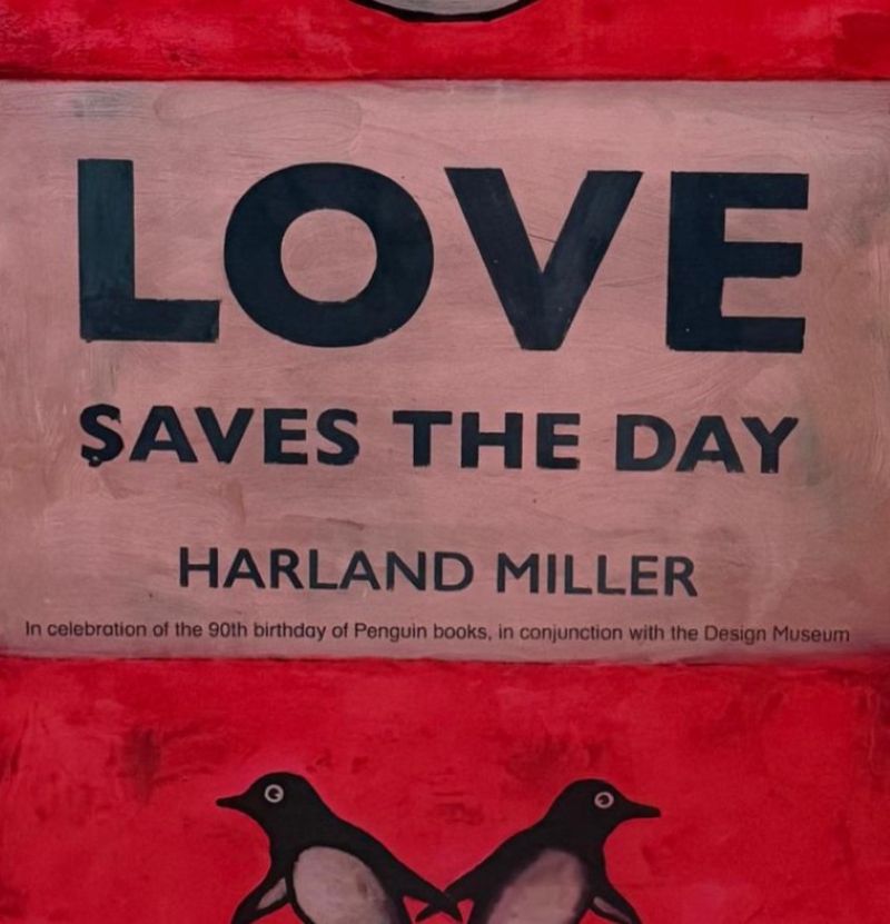 Harland Miller, Love Saves The Day (Hand Signed Poster), 2025
