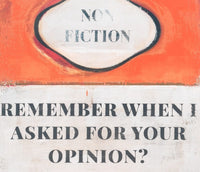James McQueen, Remember When I Asked For Your Opinion (AP), 2023