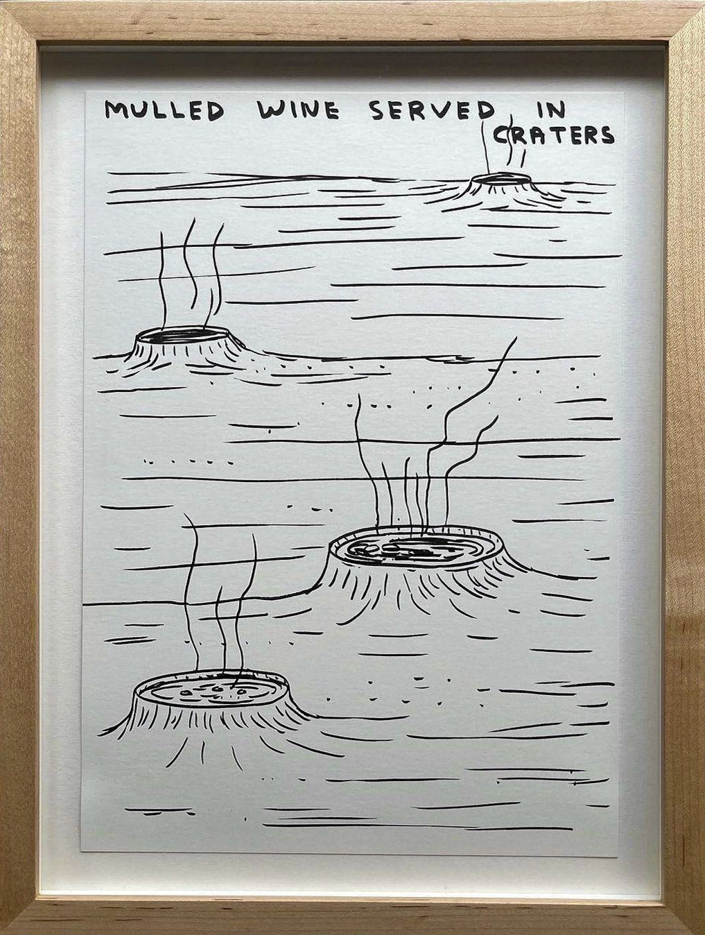 David Shrigley, Untitled (Mulled Wine Served In Craters), 2018