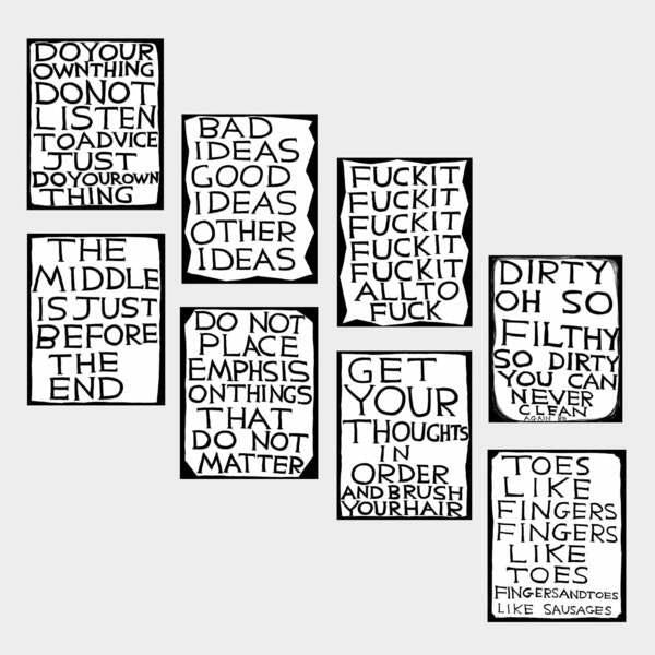 David Shrigley, Slogans To Live By, 2022