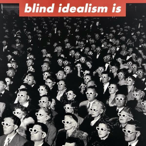 Blind Idealism is Deadly Print - Smolensky Gallery