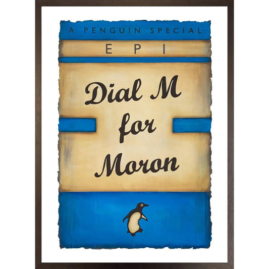 Dial M For Moron (Blue) - Smolensky Gallery