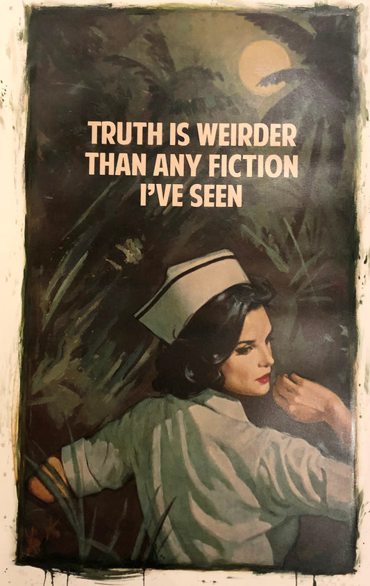 Truth Is Weirder Than Any Fiction I've Seen (Framed) - Smolensky Gallery